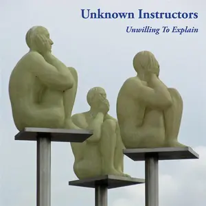 Unknown Instructors - Unwilling To Explain  [COMPACT DISC - CD]