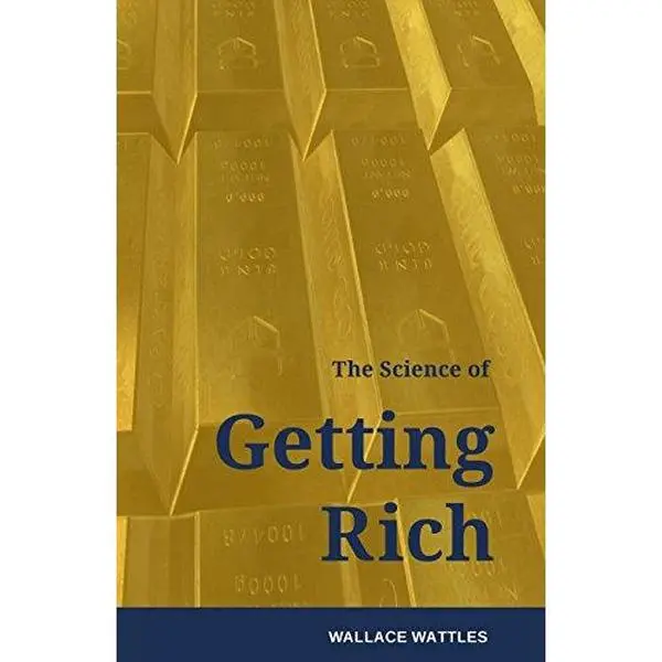 USED Book - The Science of Getting Rich: How to make money and get the life you want by Wallace D Wattles (Paperback) - english