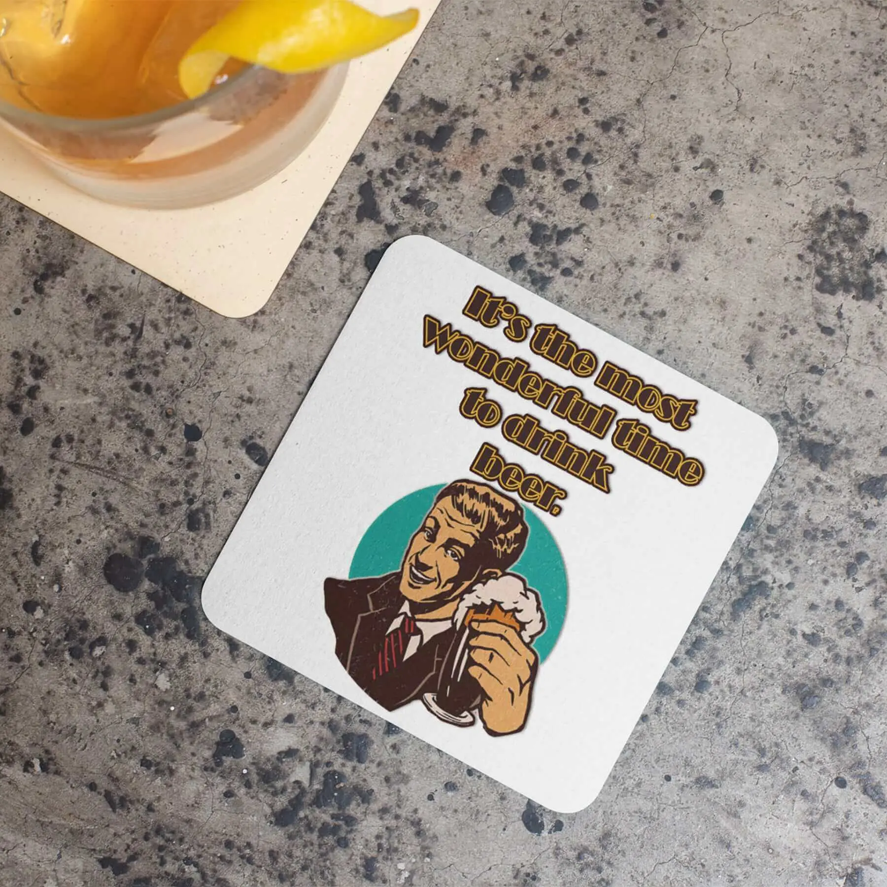 It's the most wonderful time to drink beer -  Drink coaster