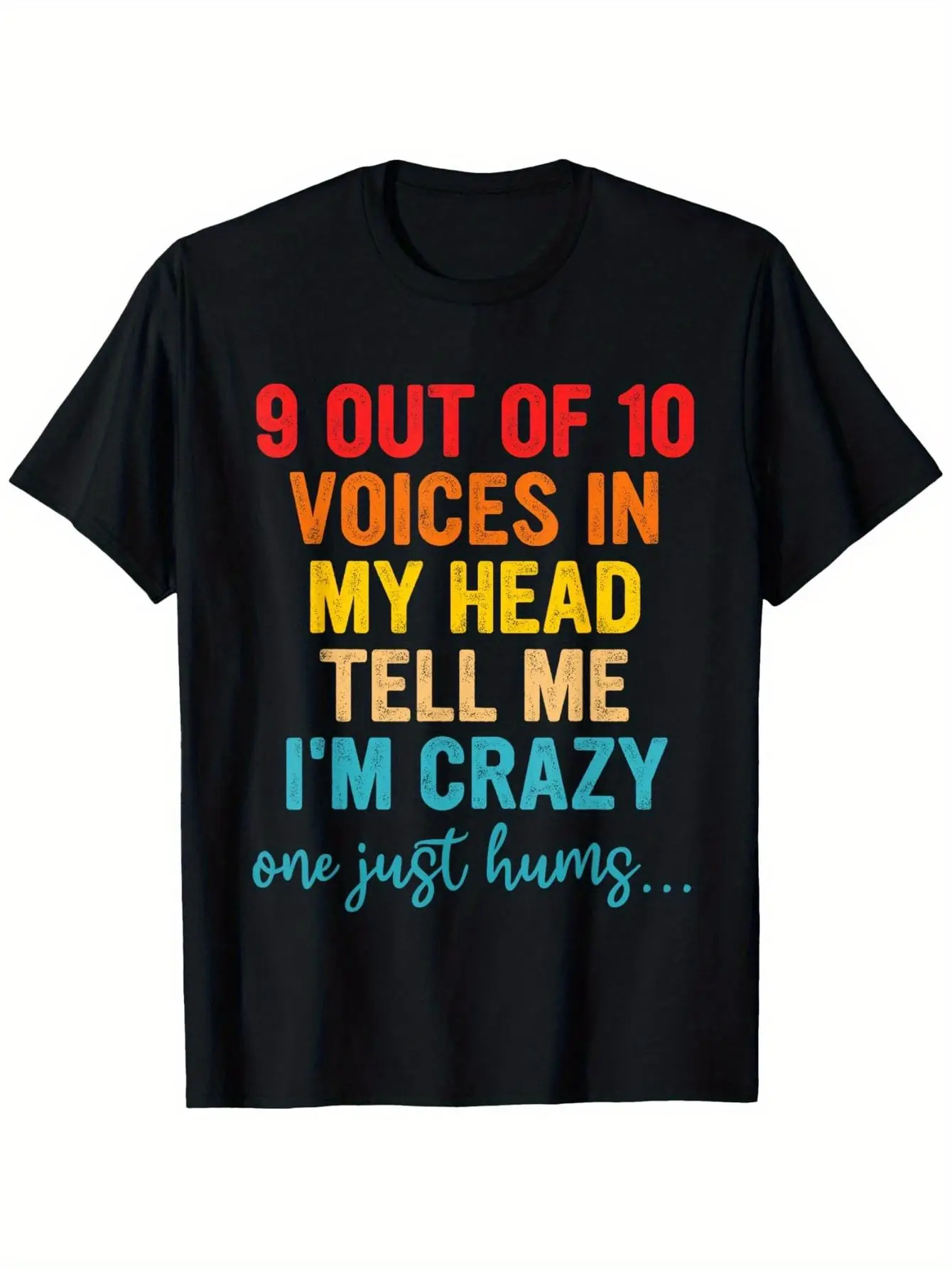 100% Cotton Washed T-Shirt with '9 Out Of 10 Voices Tell Me I'm Crazy' Print – Unisex Outdoor Casual Tee for Men & Women