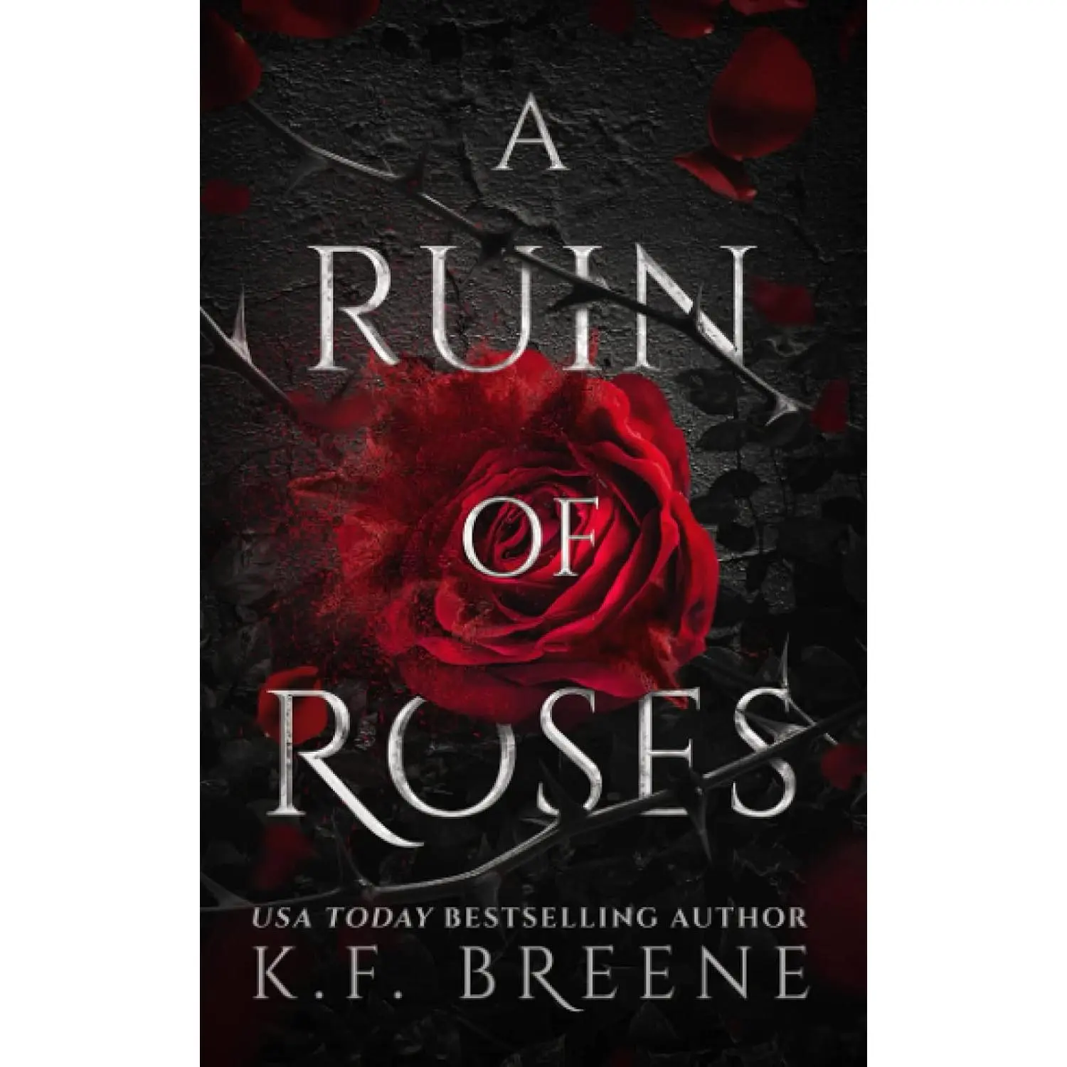 A Ruin of Roses (Deliciously Dark Fairytales)