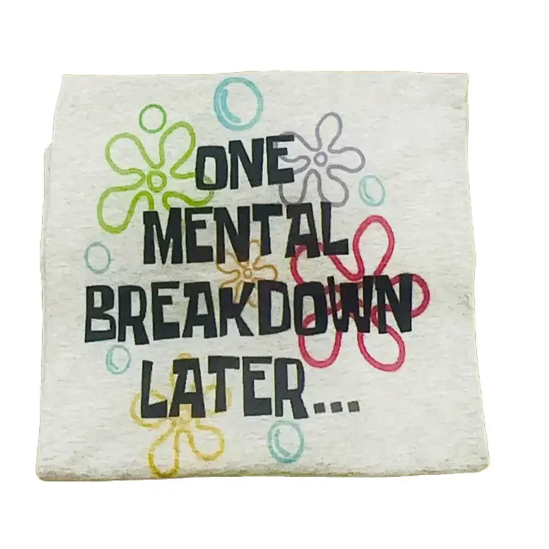 Gildan One mental breakdown later Unisex T-Shirt - Slim-Fitting Soft Gildan 50/50 DryBlend Fabric Sublimation