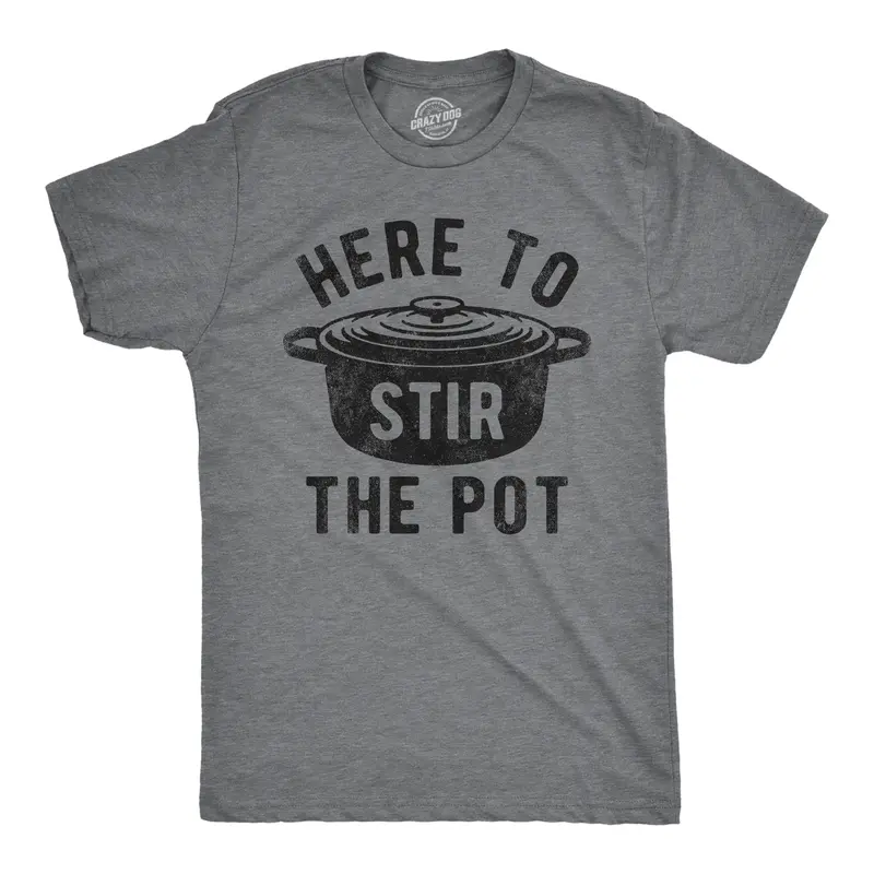 Mens Here to Stir The Pot T Shirt Funny Thanksgiving Dinner Cooking Trouble Maker Joke Tee for Guys Mens Funny T Shirts Cool Vintage Graphic Tees Thanksgiving Shirts for Men Funny Food Short Sleeve Novelty Tees Dark Grey