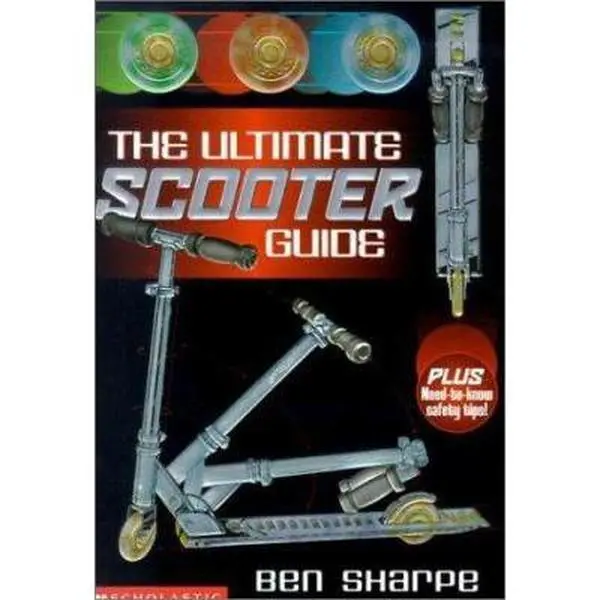 USED-The Ultimate Scooter Guide by Sharpe, Ben (Paperback)