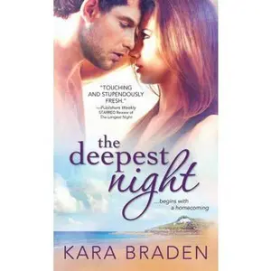 USED-The Deepest Night (The Longest Night) by Kara Braden (Paperback)