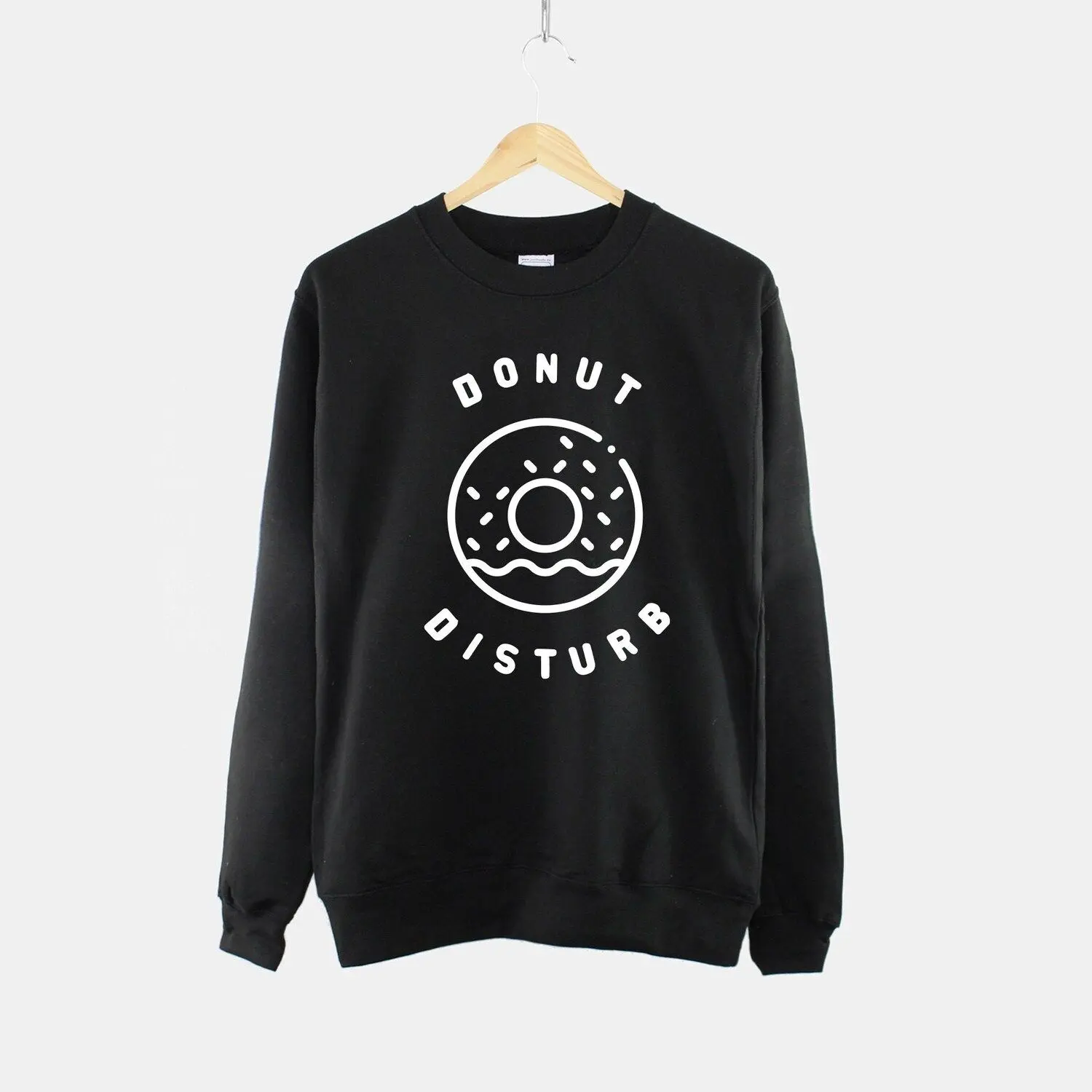 Donut Sweatshirt - Donut Disturb Sweatshirt - Womens I Love Donuts Sweater