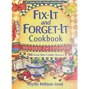 USED-Fix It and Forget It Cookbook: 700 Great Slow Cooker Recipes (Revised & Updated) by Dawn J. Ranck (Unknown)