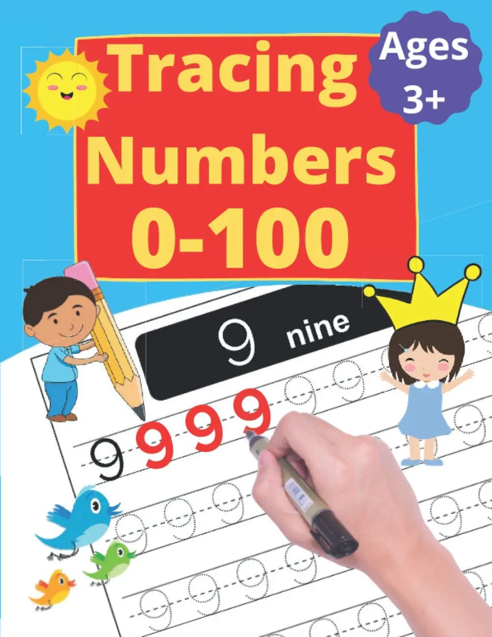 Tracing Numbers 0-100: Trace Numbers Practice Workbook for Pre K, Kindergartenand Kids Ages 3-5 (Math Activity Book)