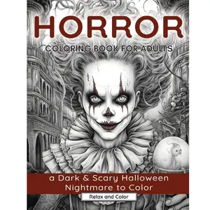 Horror Coloring Book for Adults: A Dark & Scary Halloween Nightmare with 50 Terrifying Pages of Horror Creatures To Color (Horror Coloring Books For Adults and Teens)