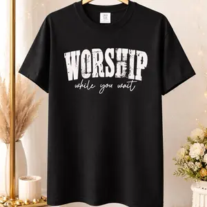 Worship While You Wait T-Shirt Comfort Colors Black Tee for Spiritual Wear