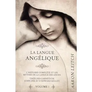 USED-La langue angélique - Tome 1 by Aaron Leitch (Hardcover)