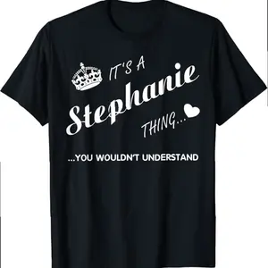 It's A Stephanie Thing You Tshirt,-stephanie T Shirt,-name Shi