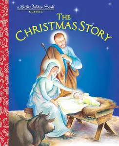 The Christmas Story Hardcover – Picture Book, January 1, 1999