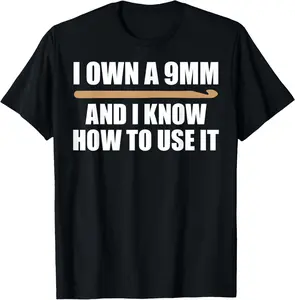 100% Cotton Funny Crochet For Women Men 9mm Crochet Hook Yarn Crocheter T-Shirt