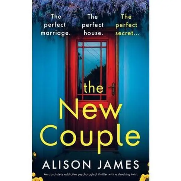 USED Book - The New Couple: An absolutely addictive psychological thriller with a shocking twist by James, Alison (Paperback) - english