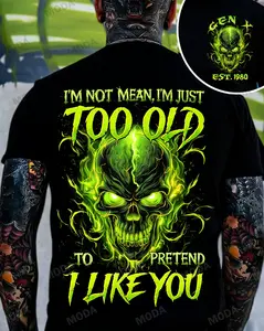 Chaosmoda Generation X I'm Not Mean I'm Just Too Old To Pretend I Like You Custom Year Skull Cotton T-shirt | Crewneck, Breathable, Soft Menswear for Men Man Tshirt