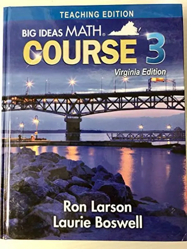 Used Big Ideas Math Course 3 Virginia Teacher Edition - Math, English Textbook by Ron Larson, Laurie Boswell (Like New Hard Cover)