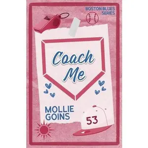 Coach Me -- Mollie Goins, Paperback