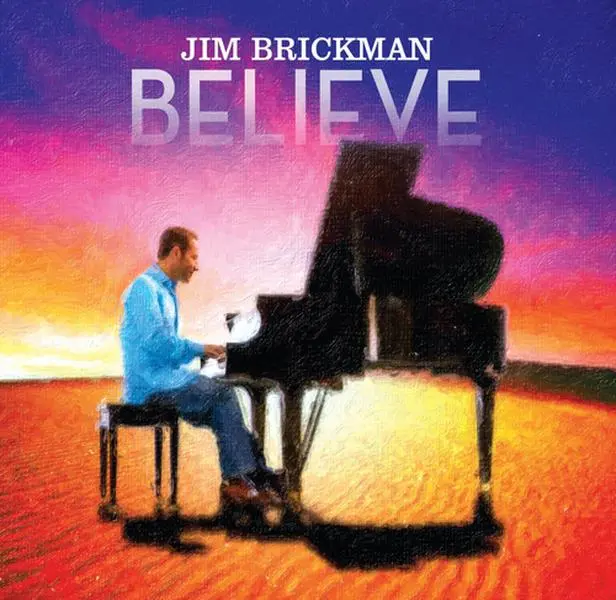 Jim Brickman - Jim Brickman: Believe  [COMPACT DISC - CD]