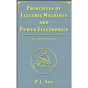 USED-Principles of Electric Machines and Power Electronics by P. C. Sen (Hardcover)