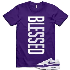 Air Max 1 Field Purple White Black SC T Shirt Match BLESSED, Air Max 1 Field Purple Outfit, Trending Shirts, Top T-Shirt