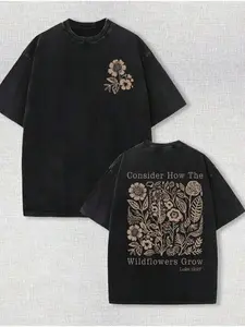 valentine shirts Men's 230gsm Heavy Wash T-Shirt - Vintage floral print shirt with biblical verse "Behold, how wildflowers grow" (1 Corinthians 15:54) - Soft and breathable, durable fabric