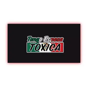 Tengo Esposa Toxica Decal Car Window Laptop Vinyl Sticker Toxic Girlfriend Troka