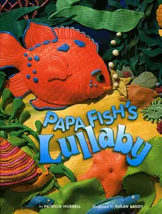 USED-Papa Fish's Lullaby by Hubbell, Patricia (Hardcover)