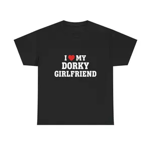Menswear Oversized Short-Sleeve Breathable Cotton T-Shirt, Funny "I Love My Dorky Girlfriend" Gift from Girlfriend, Cute Anniversary Apparel for Him