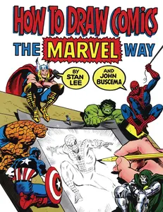 How to Draw Comics the Marvel Way -- Stan Lee - Paperback