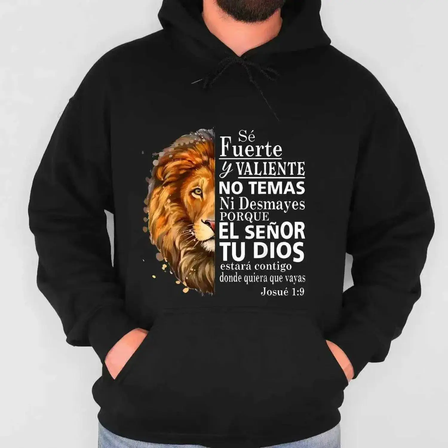 Hoodie Sweatshirt with a lion graphic and Spanish Bible verse from Josué 1 9 “Sé Fuerte y Valiente” faith inspired casual top pullover outerwear style