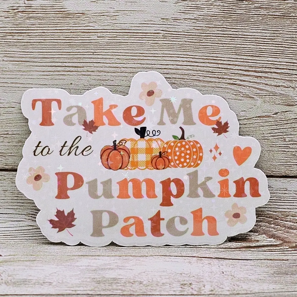 Take Me to the Pumpkin Patch Sticker, Pumpkin Sticker, Fall Stickers, Autumn Stickers, Halloween Sticker