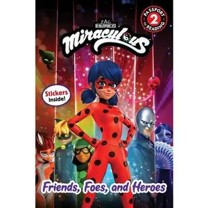 USED-Miraculous: Friends, Foes, and Heroes by Stephens, Elle (Paperback)