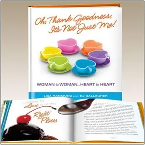 USED-Oh Thank Goodness It's Not Just Me!: Woman to Woman...Heart to Heart by Hammond, Lisa (Hardcover)