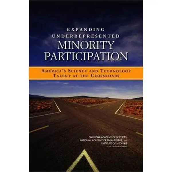 USED-Expanding Underrepresented Minority Participation: America's Science and Technology Talent at the Crossroads by Institute of Medicine (Paperback)
