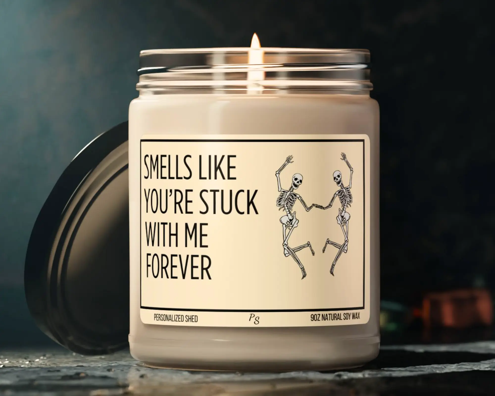 Smells Like You're Stuck With Me Scented Soy Candle, Anniversary Gift, Halloween Gift For Her, Birthday Gift, Valentines Gift, Best Friend