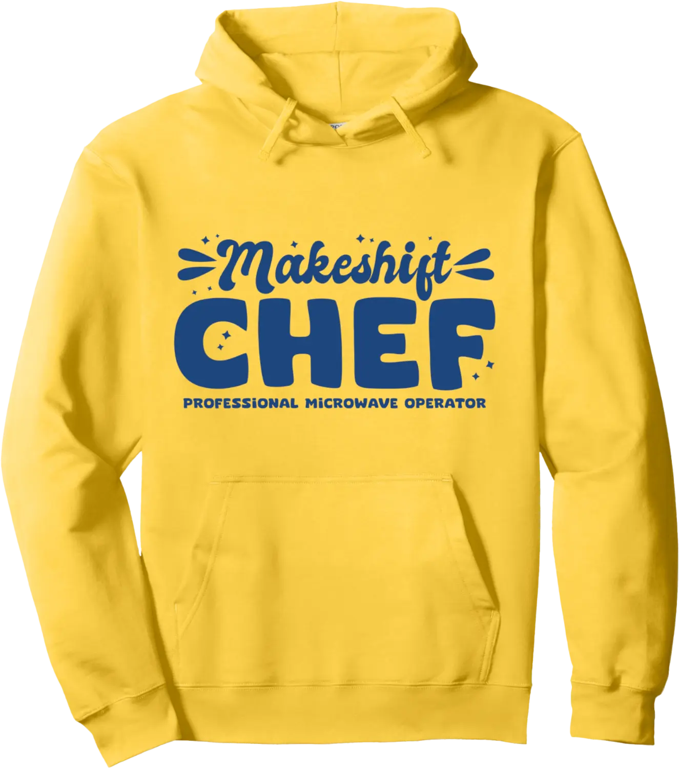 Funny Makeshift Chef Microwave Home Low Effort Cook Humor Pullover Hoodie - Briannama Shop 43B0DZQTRHHK