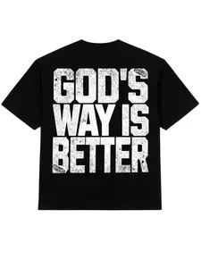 God's Way Is Better (Black) Tee