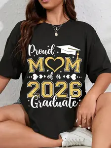 100% Cotton Unisex Proud Mom Of A Class Of 2026 Graduate 2026 Senior Mom 2026 T-Shirt