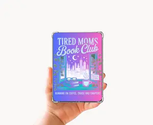 Tired Moms Kindle E-Reader Case Insert