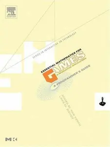 USED-Essential Mathematics for Games and Interactive Applications: A Programmer's Guide (The Morgan Kaufmann Series in Interactive 3d Technology) by James M. Van Verth (Hardcover)