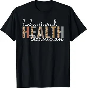 100% Cotton Behavioral Health Technician Registered Behavior Technician T-Shirt