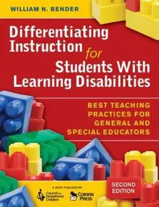 USED-Differentiating Instruction for Students With Learning Disabilities: Best Teaching Practices for General and Special Educators by Bender, William (Paperback)