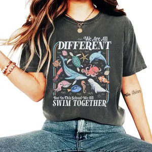 The We Are All Different Swim Together Comfort Color Shirt, Teacher T-Shirt Back to School 2025, Inclusive Ocean Animals Tee, Teacher Appreciation