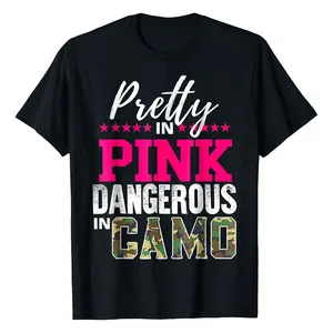 Pretty In Pinks D.Angerous In Camo Hunting T-Shirt Women's 100% Cotton Casual T-Shirt, Soft And Breathable Short Sleeve, Perfect For Daily Wear, Outdoor Activities, Travel, And Relaxed Home Style, Comfortable All-Day Fit!