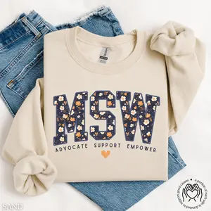 Floral MSW Sweatshirt, Master of Social Work Crewneck, Boho Social Work Sweater, Board Exam Licensure Gift, New Therapist Gift, Graduation Unisex Womenswear