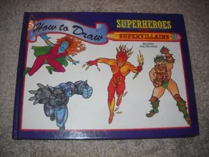 USED-How to Draw Superheroes and Supervillains (Hardcover)