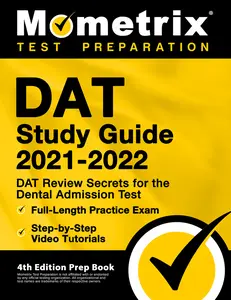USED-DAT Study Guide 2021-2022 - DAT Review Secrets for the Dental Admission Test, Full-Length Practice Exam, Step-by-Step Video Tutorials: [4th Edition Pr by Matthew Bowling (Paperback)
