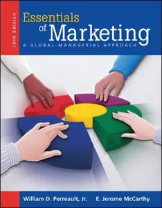 USED-Essentials of Marketing: A Global-Managerial Approach (Mcgraw-Hill / Irwin Series in Marketing) by William D. Perreault (Hardcover)
