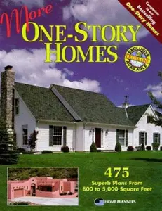 USED-More One-Story Homes: 475 Superb Plans from 800 to 5,000 Square Feet (Home Plans) by Home Planners Inc (Paperback)